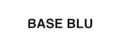 Base Blu